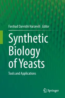 دانلود کتاب Synthetic Biology of Yeasts: Tools and Applications 2022