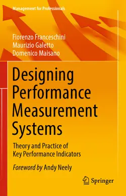دانلود کتاب Designing Performance Measurement Systems: Theory and Practice of Key Performance Indicators 1st ed.