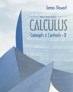 دانلود کتاب Multivariable Calculus: Concepts and Contexts (with Tools for Enriching Calculus, Interactive Video Skillbuilder CD-ROM, and iLrn Homework Personal Tutor) ویرایش 3
