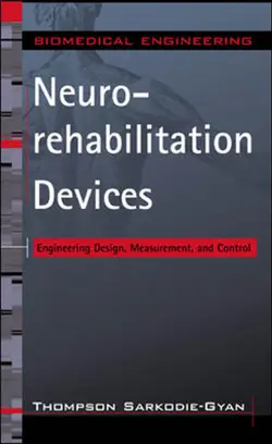 دانلود کتاب Neurorehabilitation Devices: Engineering Design, Measurement and Control ویرایش 1