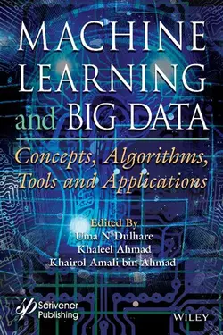 دانلود کتاب Machine Learning and Big Data: Concepts, Algorithms, Tools and Applications ویرایش 1