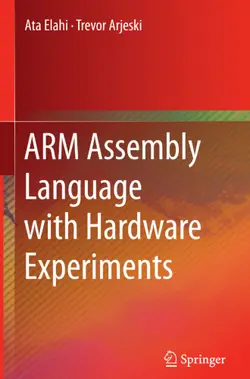 دانلود کتاب ARM Assembly Language with Hardware Experiments ویرایش 1