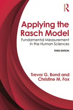 دانلود کتاب Applying the Rasch Model: Fundamental Measurement in the Human Sciences, Third Edition ویرایش 3