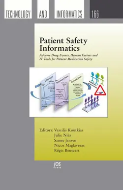 دانلود کتاب Patient Safety Informatics: Adverse Drug Events, Human Factors and IT Tools for Patient Medication Safety 2011