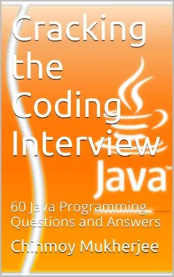 دانلود کتاب Cracking the Coding Interview: 60 Java Programming Questions and Answers (Volume 1) 2015