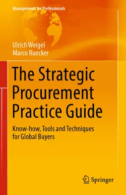 دانلود کتاب The Strategic Procurement Practice Guide: Know-how, Tools and Techniques for Global Buyers ویرایش 1
