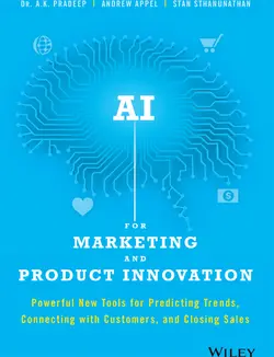 دانلود کتاب AI for Marketing and Product Innovation: Powerful New Tools for Predicting Trends, Connecting with Customers, and Closing Sales Hardcover