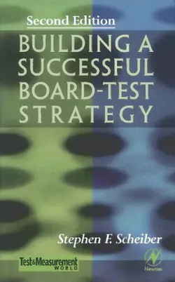 دانلود کتاب Building a Successful Board-Test Strategy, Second Edition (Test and Measurement Series) ویرایش 2