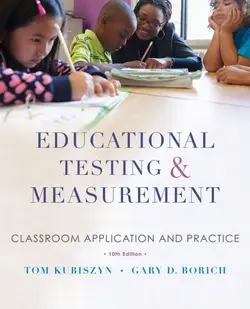 دانلود کتاب Educational Testing and Measurement: Classroom Application and Practice ویرایش 10