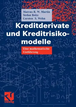 دانلود کتاب Kreditderivate und Kreditrisikomodelle: Eine mathematische Einführung ویرایش 1
