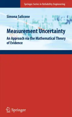 دانلود کتاب Measurement Uncertainty: An Approach via the Mathematical Theory of Evidence (Springer Series in Reliability Engineering) ویرایش 1