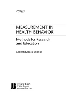 دانلود کتاب Measurement in Health Behavior: Methods for Research and Evaluation (J-B Public Health Health Services Text) ویرایش 1