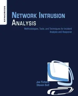 دانلود کتاب Network Intrusion Analysis: Methodologies, Tools, and Techniques for Incident Analysis and Response ویرایش 1