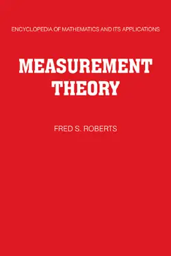 دانلود کتاب Measurement Theory - With Applications to Decisionmaking, Utility, and the Social Sciences (Encyclopedia of Mathematics and its Applications (No. 7)) 2009