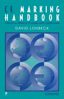 دانلود کتاب CE Marking Handbook : A Practical Approach to Global Safety Certification (Test and Measurement World Series) (Test and Measurement World Series) 1998