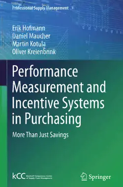 دانلود کتاب Performance Measurement and Incentive Systems in Purchasing: More Than Just Savings ویرایش 1