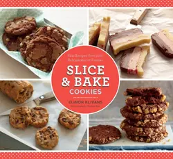 دانلود کتاب Slice & bake cookies: fast recipes from your refrigerator or freezer 2013