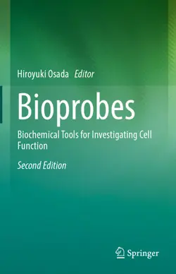 دانلود کتاب Bioprobes: Biochemical Tools for Investigating Cell Function ویرایش 2