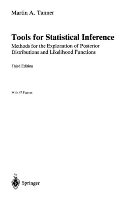 دانلود کتاب Tools for Statistical Inference: Methods for the Exploration of Posterior Distributions and Likelihood Functions 3rd