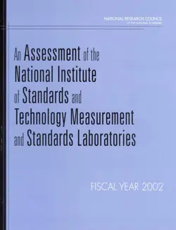دانلود کتاب An Assessment of the National Institute of Standards and Technology Measurement and Standards Laboratories: Fiscal Year 2002 2002