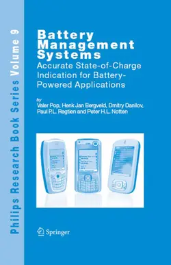 دانلود کتاب Battery Management Systems: Accurate State-of-Charge Indication for Battery-Powered Applications (Philips Research Book Series) ویرایش 1