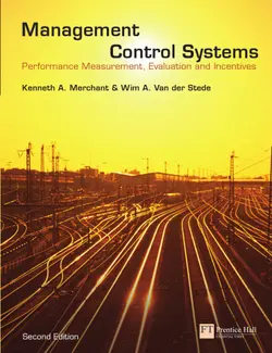 دانلود کتاب Management Control Systems: Performance Measurement, Evaluation and Incentives (2nd Edition) ویرایش 2