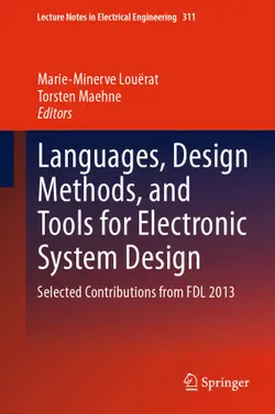 دانلود کتاب Languages, Design Methods, and Tools for Electronic System Design: Selected Contributions from FDL 2013 ویرایش 1