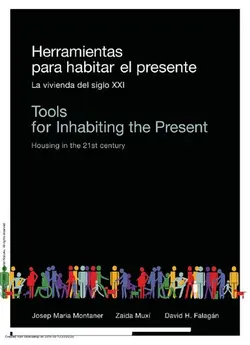 دانلود کتاب Herramientas para habitar el presente = Tools for inhabiting the present housing in the 21st century La vivienda del siglo XXI 2011