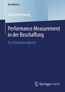 دانلود کتاب Performance Measurement in der Beschaffung: Ein Konzeptvergleich ویرایش 1