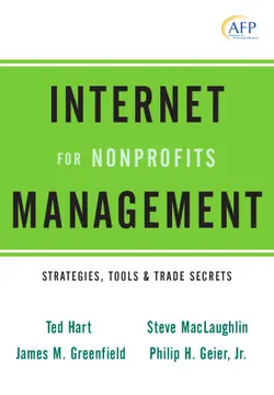 دانلود کتاب Internet Management for Nonprofits: Strategies, Tools and Trade Secrets (The AFP Wiley Fund Development Series) ویرایش 1