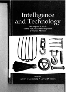 دانلود کتاب Intelligence and technology: the impact of tools on the nature and development of human abilities 2005