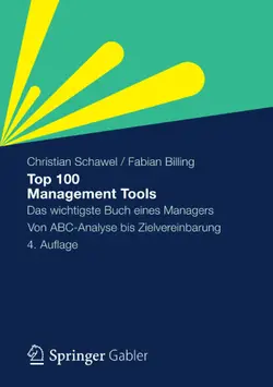 دانلود کتاب Top 100 Management Tools: Das wichtigste Buch eines Managers Von ABC-Analyse bis Zielvereinbarung 2012