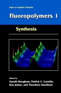 دانلود کتاب Fluoropolymers: Synthesis 1999