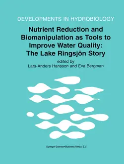دانلود کتاب Nutrient Reduction and Biomanipulation as Tools to Improve Water Quality: The Lake Ringsjön Story ویرایش 1