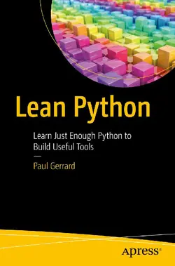 دانلود کتاب Lean Python: Learn Just Enough Python to Build Useful Tools 2016