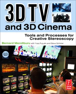دانلود کتاب 3D TV and 3D Cinema: Tools and Processes for Creative Stereoscopy 1st