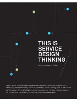 دانلود کتاب This Is Service Design Thinking: Basics, Tools, Cases 2012