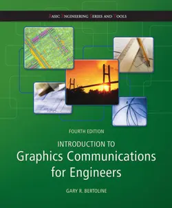 دانلود کتاب Introduction to Graphics Communications for Engineers, Fourth Edition (Basic Engineering Series and Tools) ویرایش 4