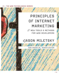 دانلود کتاب Principles of Internet Marketing: New Tools and Methods for Web Developers (Web Technologies) ویرایش 1
