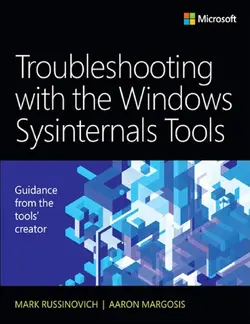 دانلود کتاب Troubleshooting with the Windows Sysinternals Tools.pdf First Print