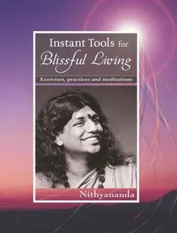 دانلود کتاب Instant tools for Blissful living 2008