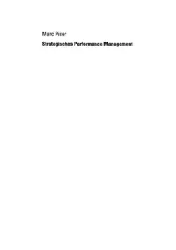 دانلود کتاب Strategisches Performance Management: Performance Measurement als Instrument der strategischen Kontrolle ویرایش 1
