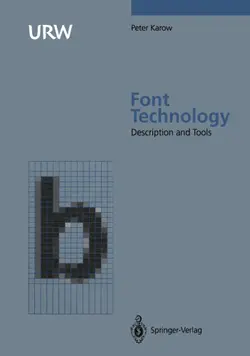 دانلود کتاب Font Technology: Methods and Tools ویرایش 1