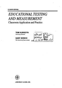 دانلود کتاب Educational Testing and Measurement: Classroom Application and Practice (Seventh Edition) 7th