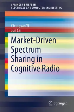 دانلود کتاب Market-Driven Spectrum Sharing in Cognitive Radio ویرایش 1