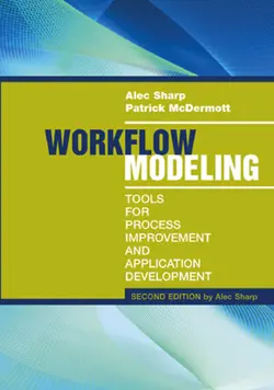 دانلود کتاب Workflow Modeling: Tools for Process Improvement and Application Development, 2nd Edition ویرایش 2