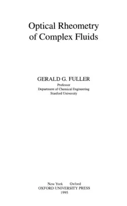 دانلود کتاب Measurement of the dynamics and structure of complex fluids : theory and practice of optical rheometry 1995