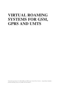 دانلود کتاب Virtual Roaming Systems for GSM, GPRS and UMTS: Open Connectivity in Practice 2009