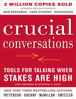 دانلود کتاب Crucial Conversations: Tools for Talking When Stakes Are High 2011