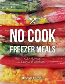 دانلود کتاب No Cook Freezer Meals 2016